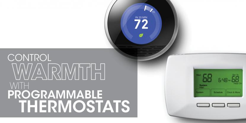 Thermostats with text: "control warmth with programmable thermostats"