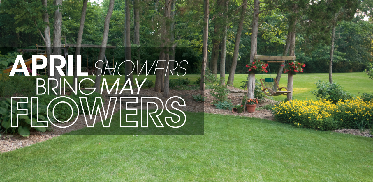 April Showers Bring May Flowers and Home Inspection Month