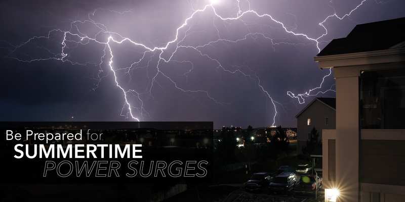 Lightning with text: "Be prepared for summertime power surges"
