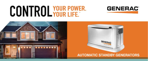 Outside of house with text "Control Your Power. Your Life." Photo of Generac Generator